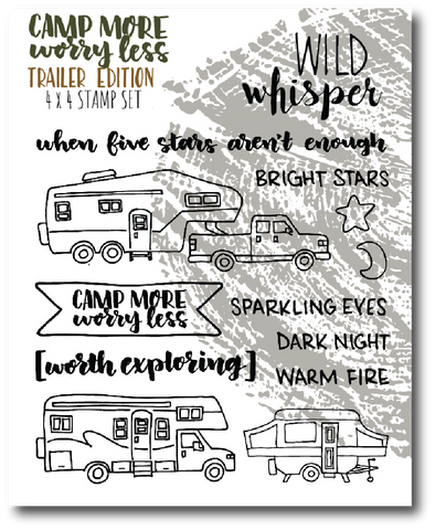 Camp More, Worry Less - Trailers - 4x4 Stamp Set