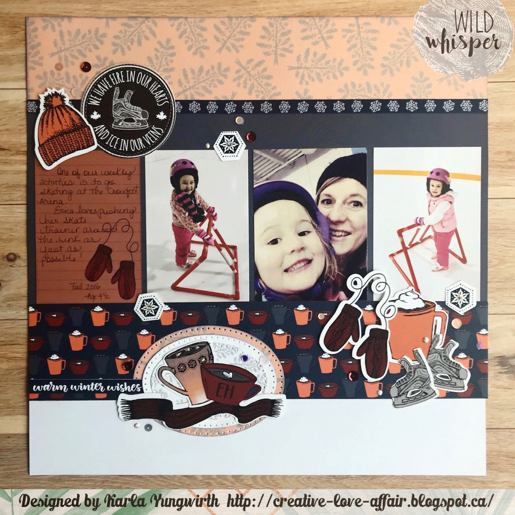 Fire In Our Hearts Layout by Karla