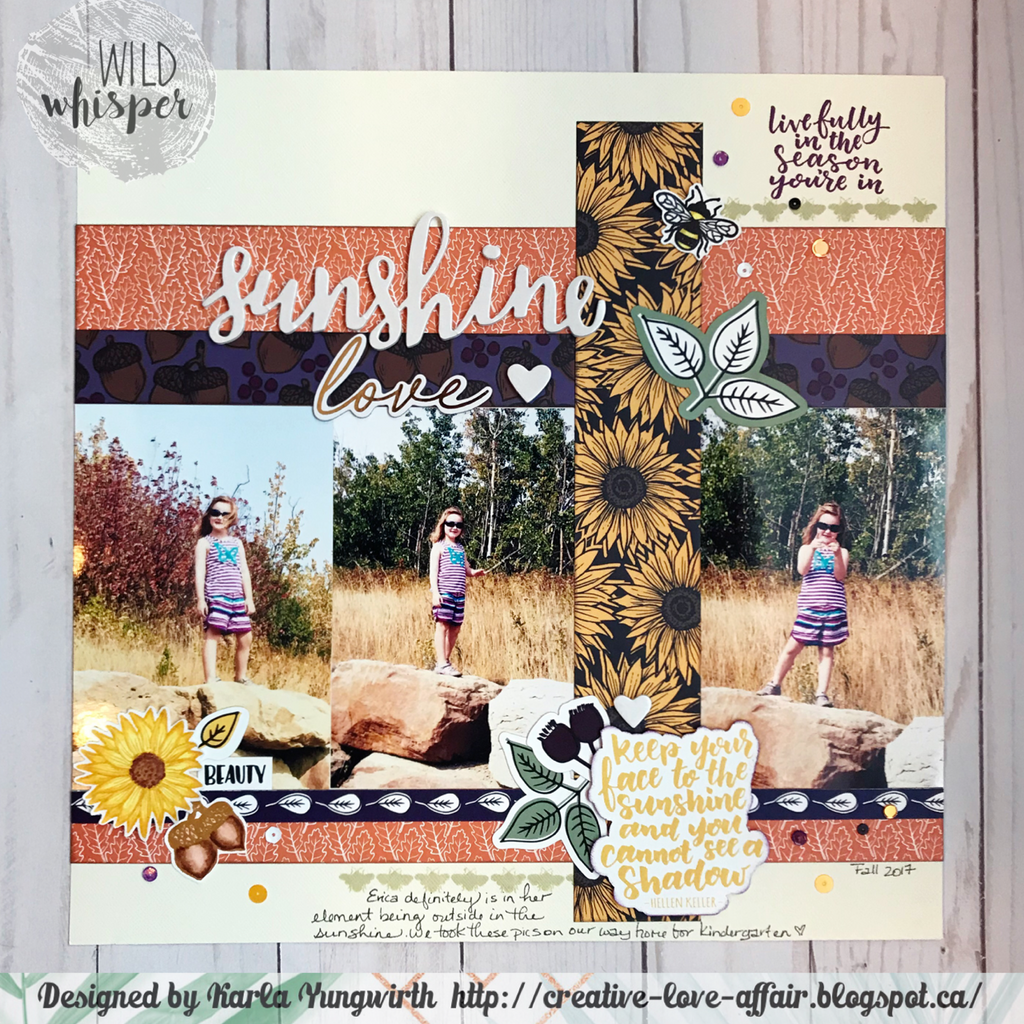 Sunshine Love Layout using Strength Of The Season by Karla