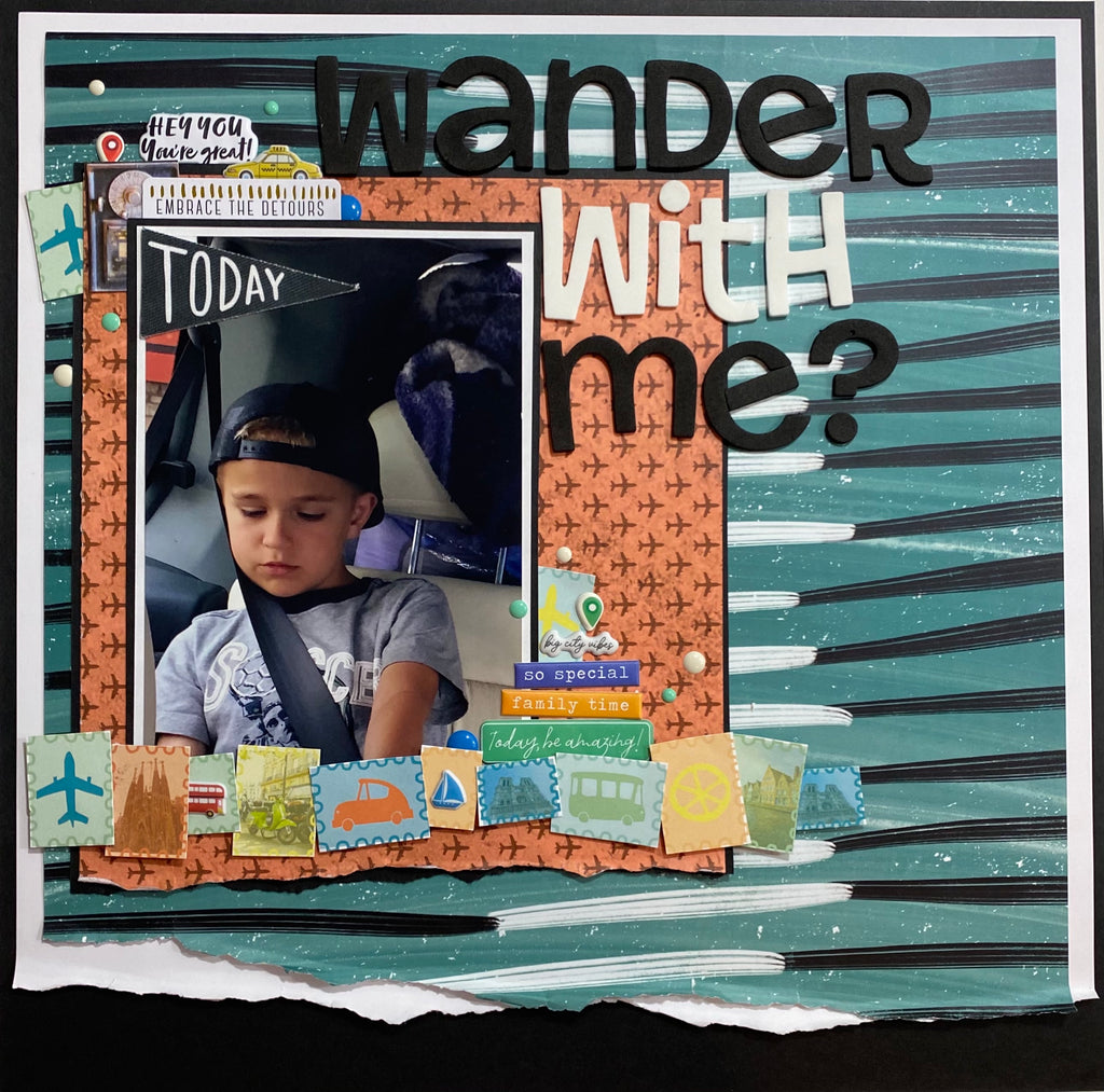 Wander with Me? Scrapbooking Layout with Khristina