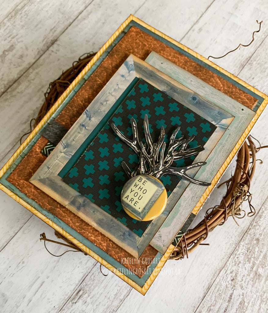 Be Who You Are Card By Katelyn