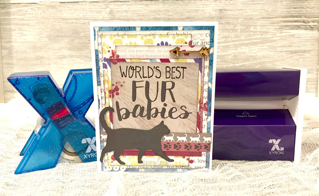 Xyron Feature Week - Fur Babies Card by Katelyn
