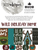Wild Holiday Home Card Pack, Cut Apart, & Cut File Bundle - DIGITAL DOWNLOAD