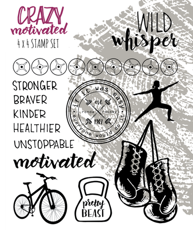 Crazy Motivated - 4x4 Stamp Set